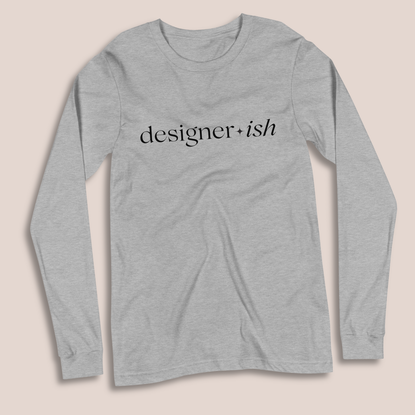 Designerish Long Sleeve Tee