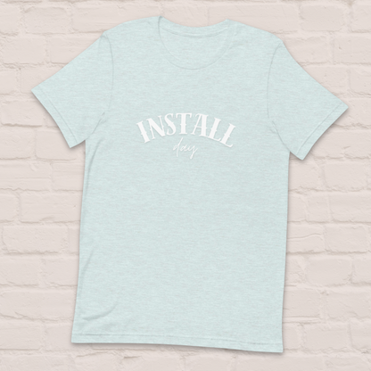 Gangster Install Day T-Shirt